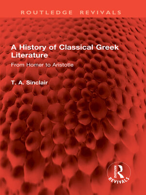 cover image of A History of Classical Greek Literature